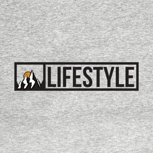 It's a lifestyle. T-Shirt